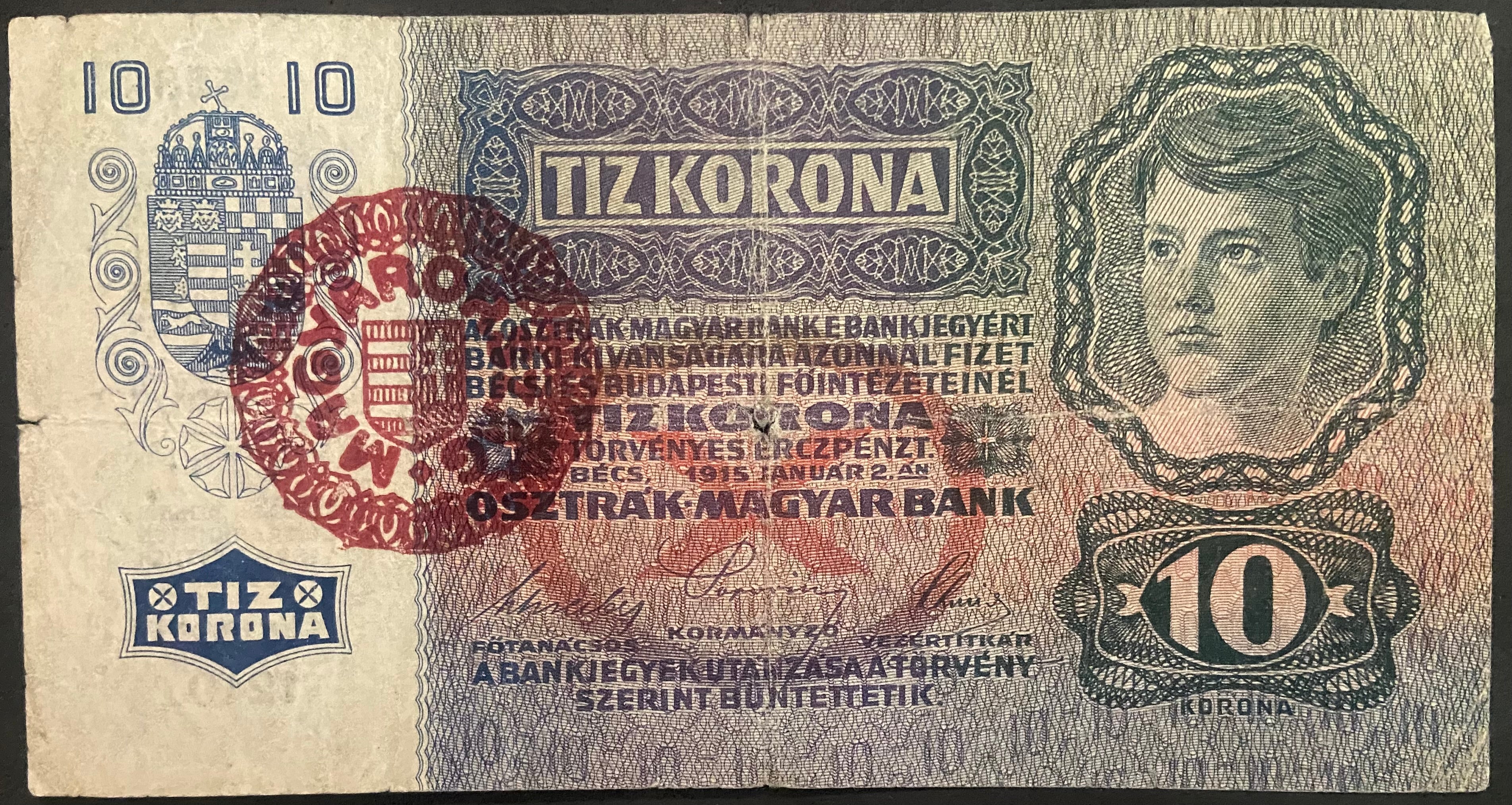 10 korona - 1915 - Magyar felülbélyegzés